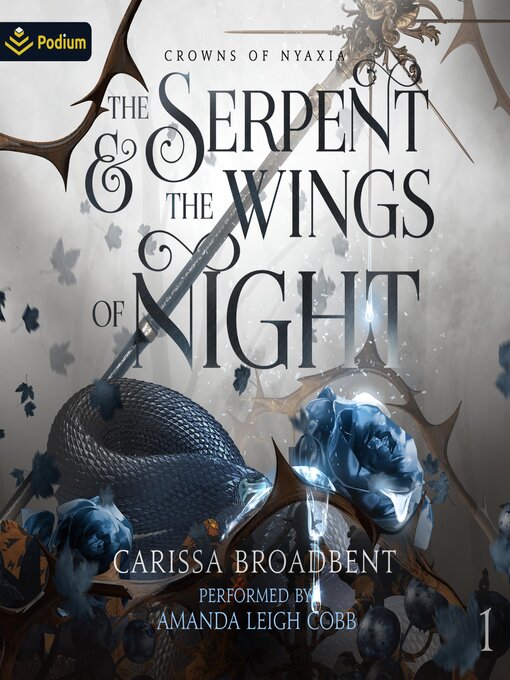 Title details for The Serpent and the Wings of Night by Carissa Broadbent - Wait list